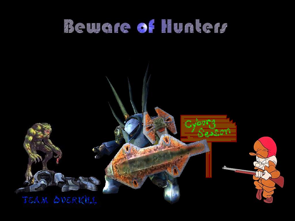 Beware of Hunters